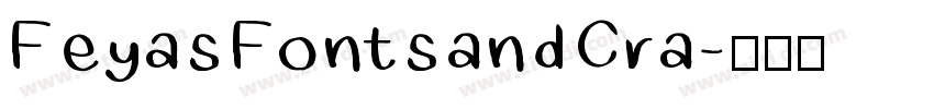 Feyas Fonts and Cra字体转换
